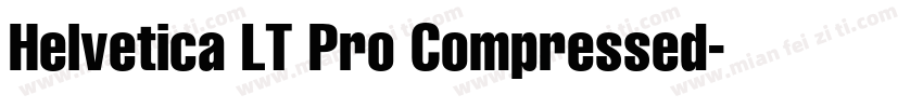 Helvetica LT Pro Compressed字体转换